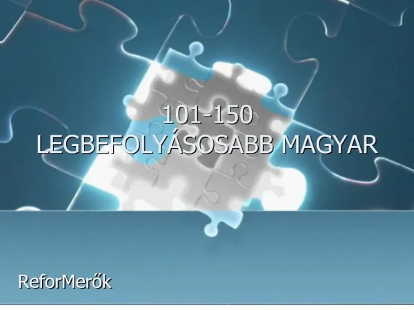 101-150 LEGBEFOLY SOSABB MAGYAR