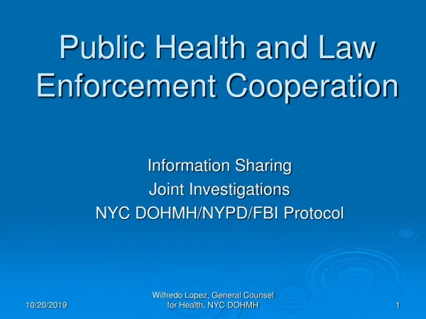 Public Health and Law Enforcement Cooperation