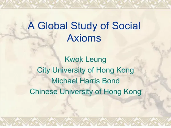 A Global Study of Social Axioms