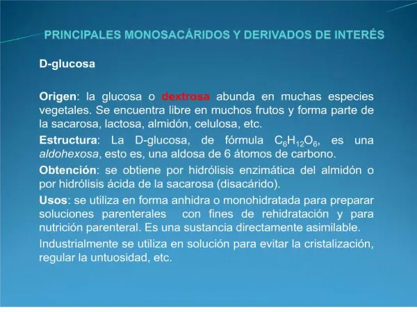 PRINCIPALES MONOSAC RIDOS Y DERIVADOS DE INTER S