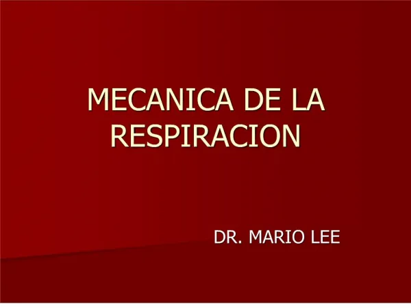 MECANICA DE LA RESPIRACION