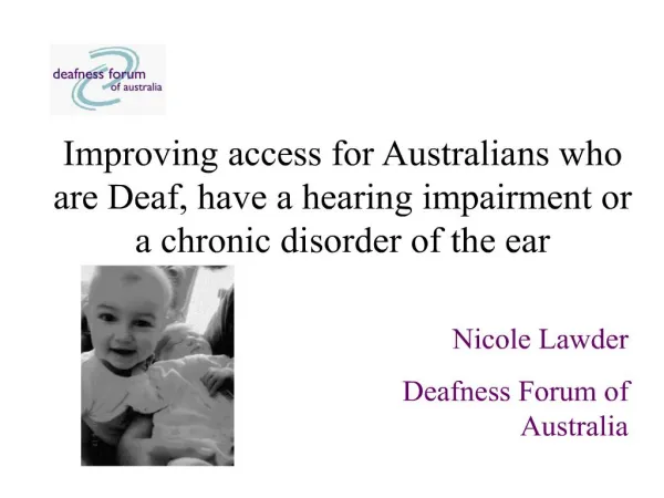 Improving access for Australians who are Deaf, have a hearing impairment or a chronic disorder of the ear