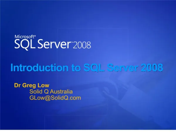 Introduction to SQL Server 2008