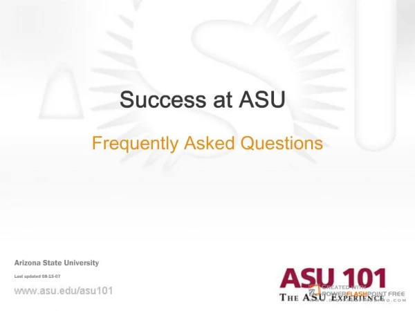 1. Success at ASU - Frequently Asked Questions