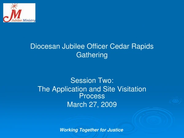 Diocesan Jubilee Officer Cedar Rapids Gathering