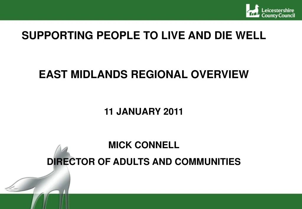 supporting people to live and die well east