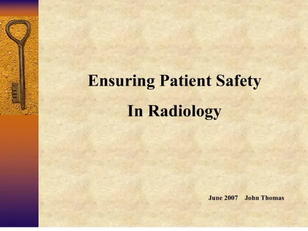 Ensuring Patient Safety In Radiology