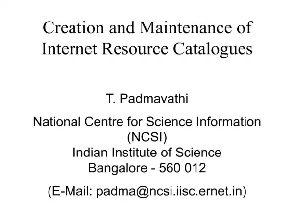 Creation and Maintenance of Internet Resource Catalogues
