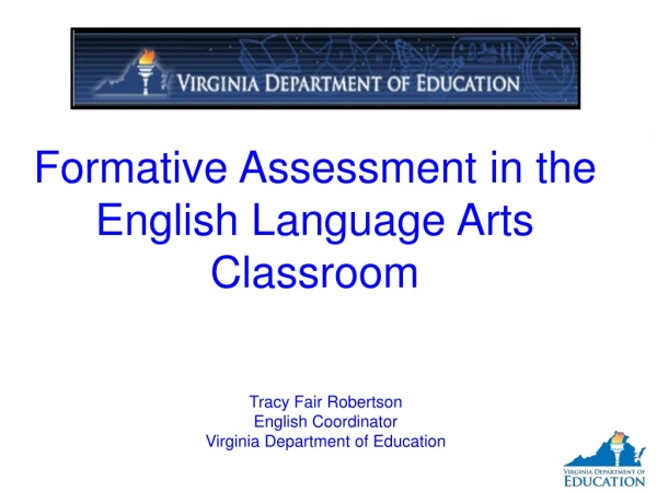 Formative Assessment in the English Language Arts Classroom