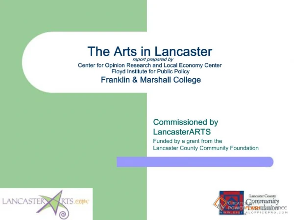 Commissioned by LancasterARTS Funded by a grant from the