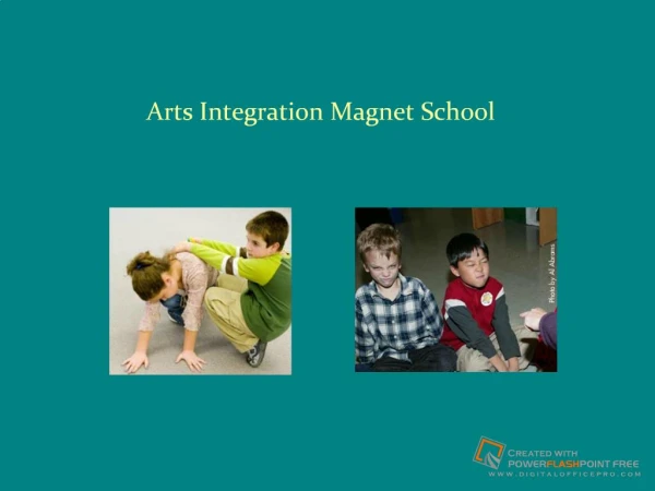 2008 Arts Integration Magnet Presentation
