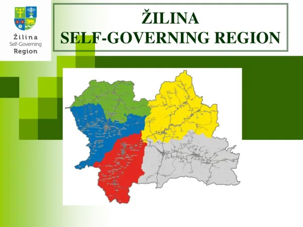 Ž ILINA SELF-GOVERNING REGION