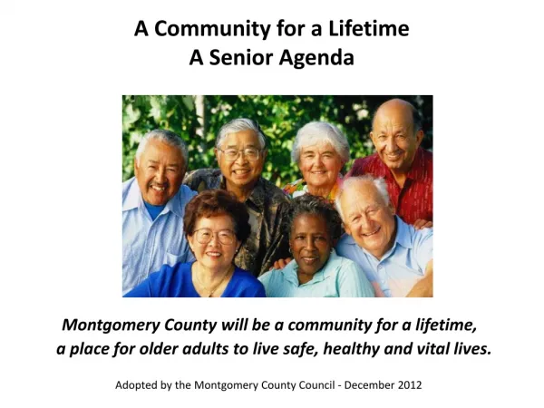 A Community for a Lifetime A Senior Agenda