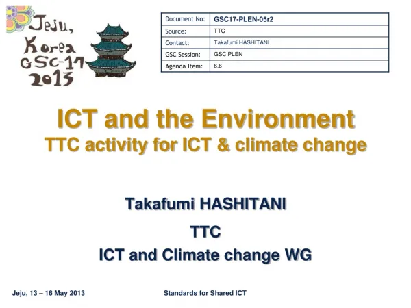 ICT and the Environment TTC activity for ICT &amp; climate change