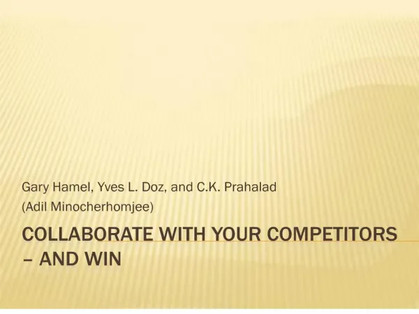 Collaborate With Your Competitors and Win