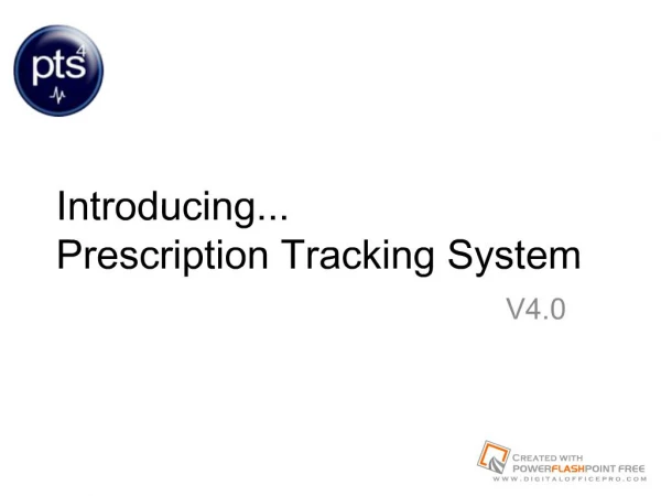 Prescription Tracking System - Overview