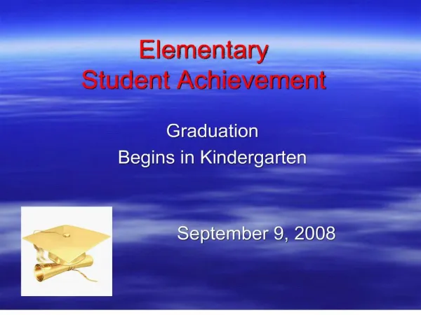 Elementary Student Achievement