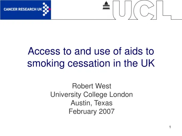 Access to and use of aids to smoking cessation in the UK