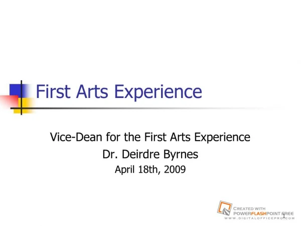 First Arts Experience Vice-Dean for the First Arts Experience