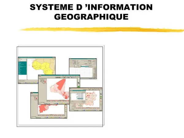 SYSTEME D INFORMATION GEOGRAPHIQUE