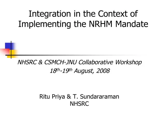 Integration in the Context of Implementing the NRHM Mandate