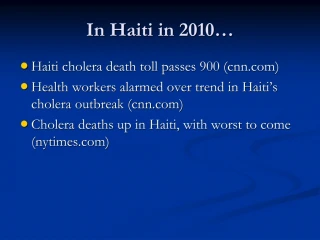 In Haiti in 2010… - slide 1