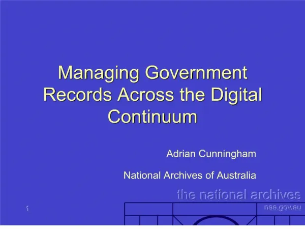 Managing Government Records Across the Digital Continuum