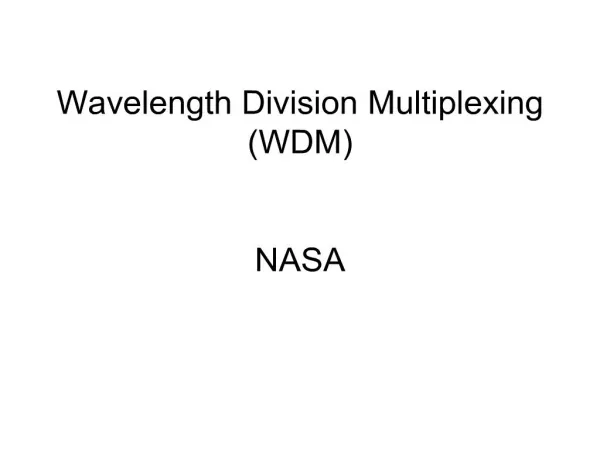Wavelength Division Multiplexing WDM NASA