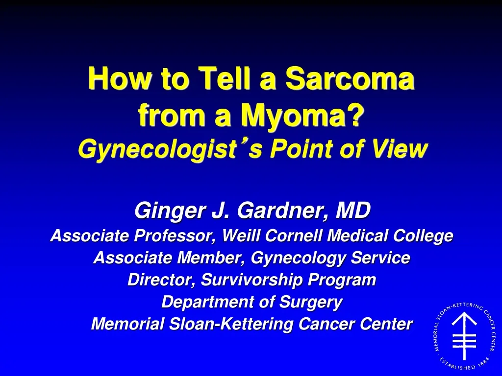 how to tell a sarcoma from a myoma gynecologist s point of view
