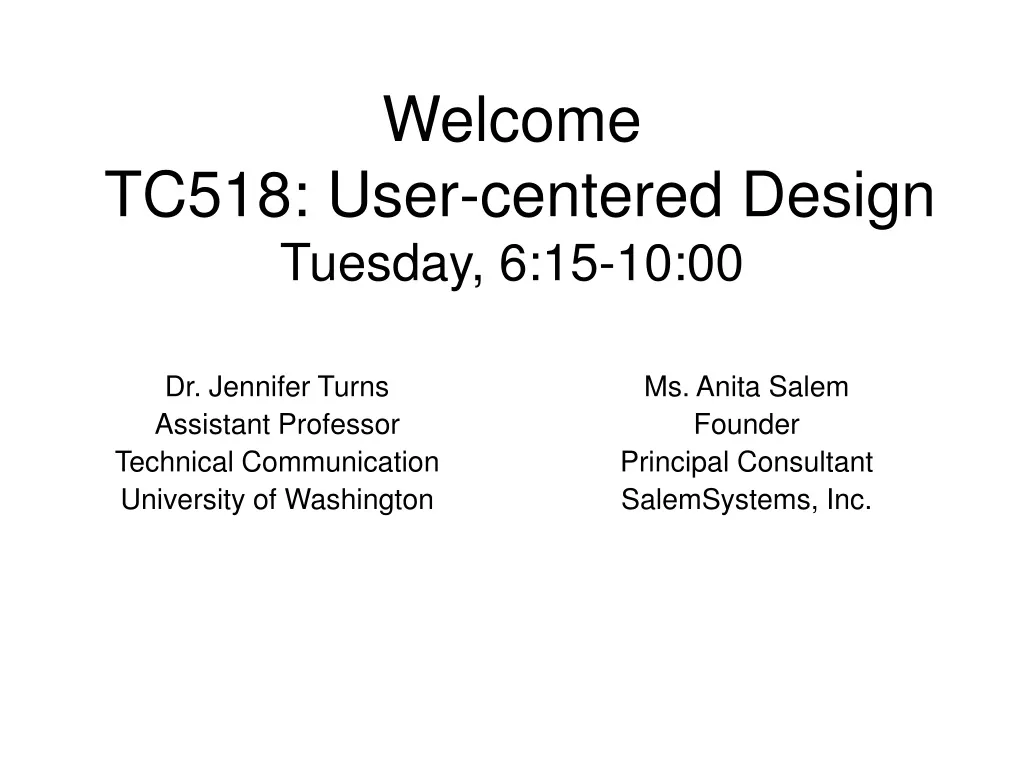 welcome tc518 user centered design tuesday 6 15 10 00