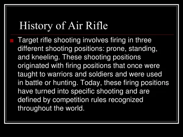 History of Air Rifle