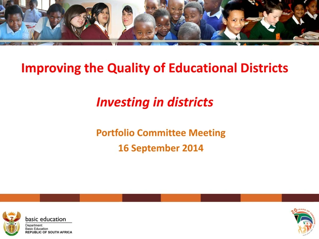 improving the quality of educational districts investing in districts