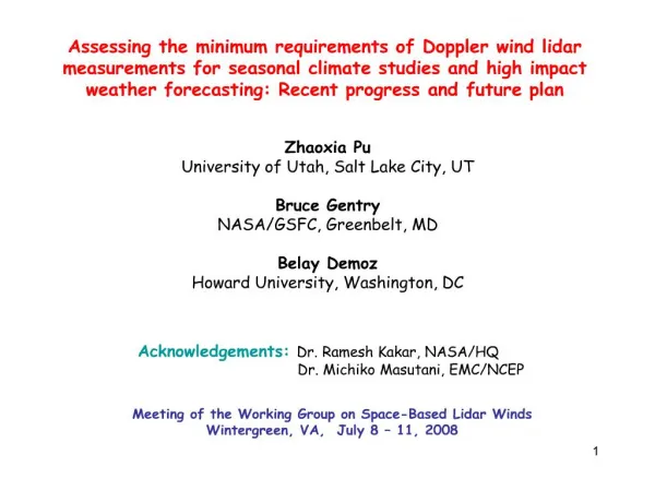 Assessing the minimum requirements of Doppler wind lidar measurements for seasonal climate studies and high impact weath