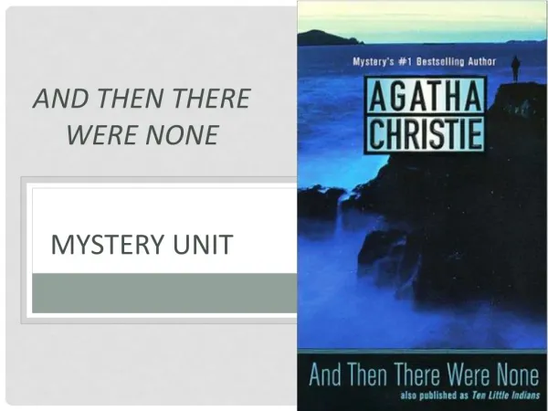 And Then There Were None mystery unit