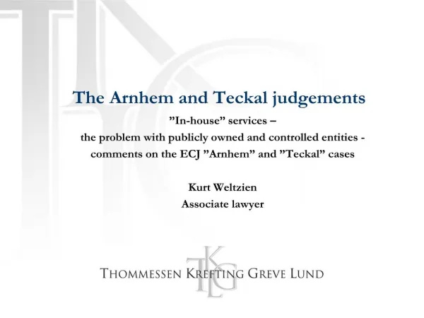 The Arnhem and Teckal judgements
