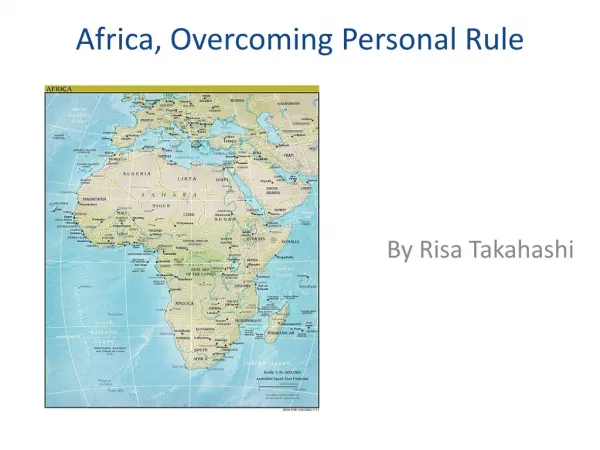 Africa, Overcoming Personal Rule