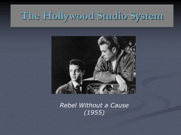 The Hollywood Studio System