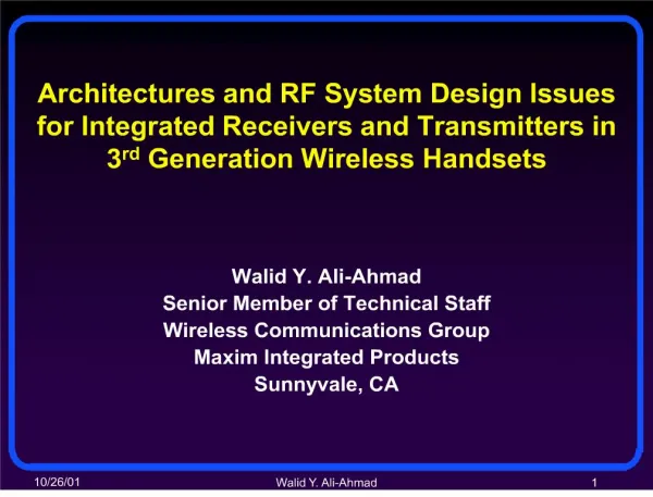 Architectures and RF System Design Issues for Integrated Receivers and Transmitters in 3rd Generation Wireless Handsets