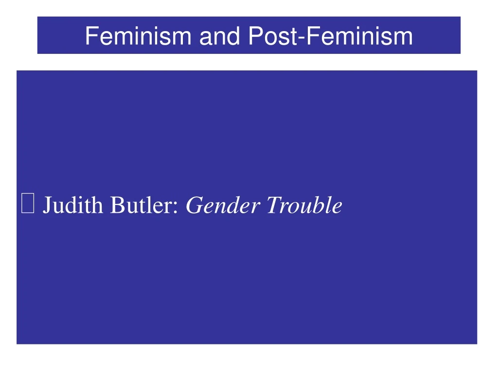 feminism and post feminism