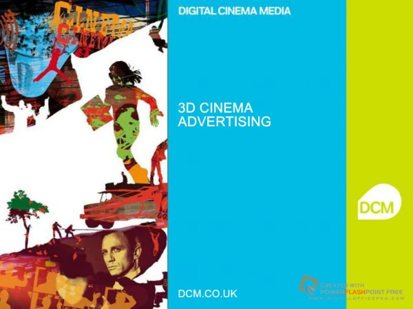3D CINEMA ADVERTISING DCM