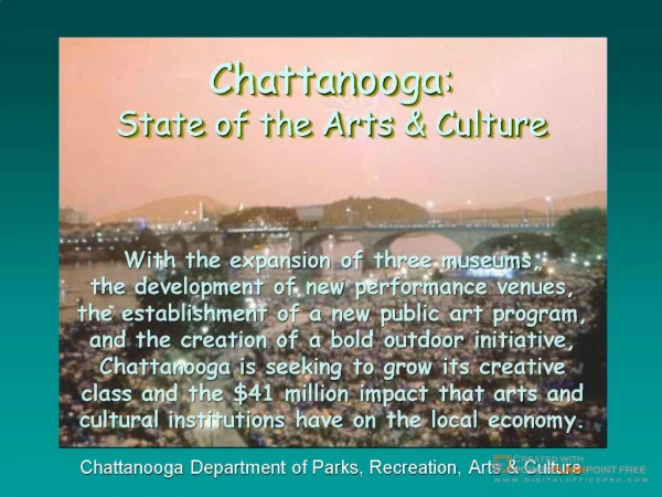Chattanooga: State of the Arts Culture