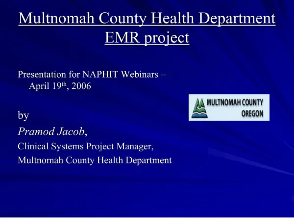 Multnomah County Health Department EMR project