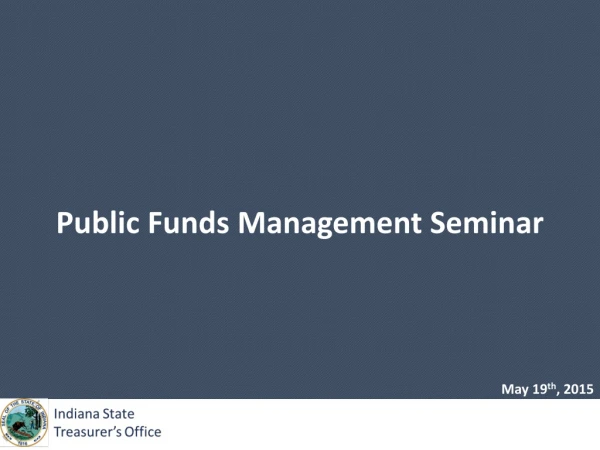 Public Funds Management Seminar