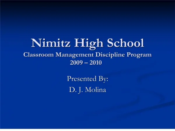 Nimitz High School Classroom Management Discipline Program 2009 2010
