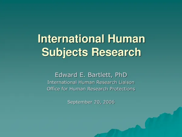 International Human Subjects Research