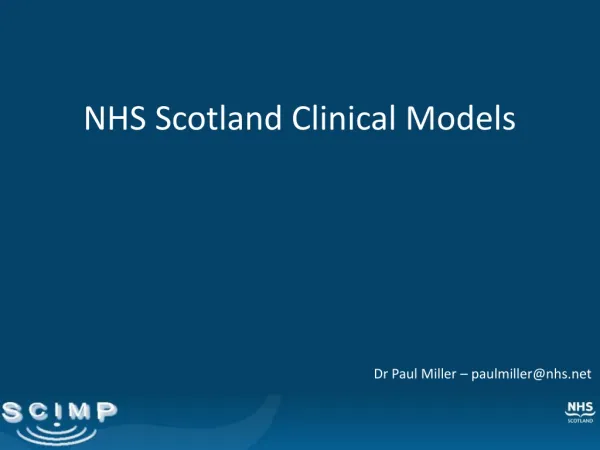 NHS Scotland Clinical Models