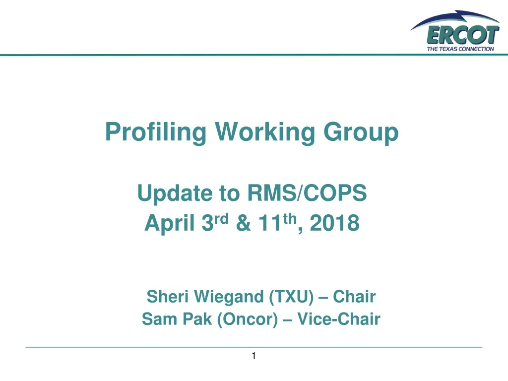 profiling working group update to rms cops april