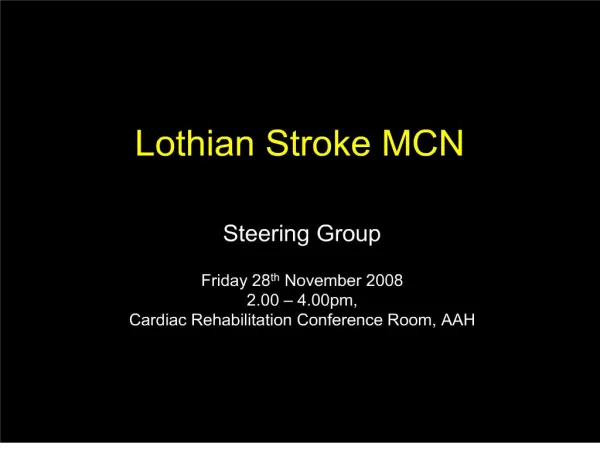 Lothian Stroke MCN
