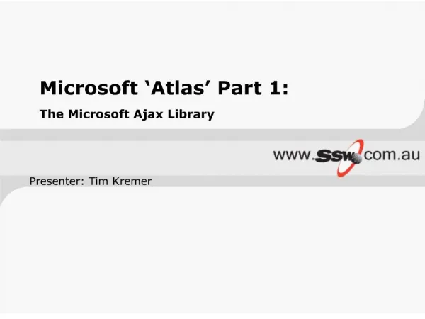 Microsoft Atlas Part 1: The Microsoft Ajax Library