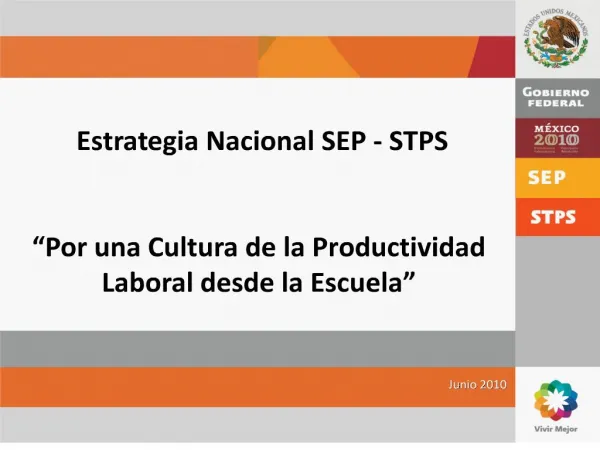Estrategia Nacional SEP - STPS Por una Cultura de la Productividad Laboral desde la Escuela